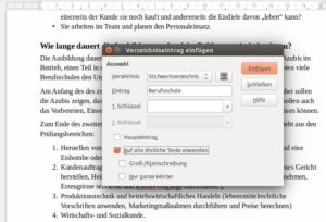 Abbildung 6: Writer bietet eine komfortable Funktion, um einen Index ins Dokument einzufügen. Optional nimmt das Programm gleichlautende Begriffe mit auf.