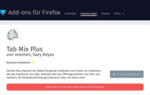 Abbildung 2: Wegen der Umstellung auf den WebExtensions-Unterbau funktionieren viele der alten Erweiterungen im neuen Firefox nicht mehr. Das betrifft auch das Addon Tab Mix Plus, dessen Zukunft noch unklar ist.