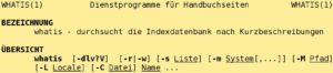 Abbildung 1: Die Übersicht auf der Manpage zu <code>whatis</code> beschreibt die möglichen Aufrufparameter.