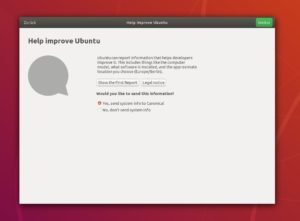 Abbildung 5: Seit Ubuntu&nbsp;18.04 versucht Canonical Telemetriedaten von den Nutzern zu erheben. Was &uuml;bermittelt wird, erfahren Sie durch einen Klick auf <span class="ui-element">Show the First Report</span>.