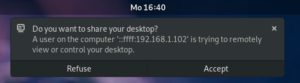 Abbildung 5: Über diese Nachricht gestatten Sie einem anklopfenden Client die Anzeige des Desktops.