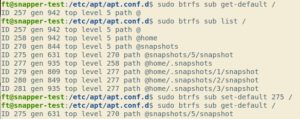 Abbildung 11: Mit dem Befehl <code>sub set-default</code> setzen Sie einen Snapshot, auf den Sie zur&uuml;ckrollen m&ouml;chten, als neues Standard-Subvolume, und booten anschlie&szlig;end hinein.