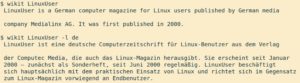 Abbildung 1: In der Standardeinstellung zeigt Wikit stets den englischen Wikipedia-Artikel an. Der Parameter <code>-l</code> ermöglicht die Ausgabe in anderen Sprachen, sofern entsprechende Übersetzungen vorliegen.