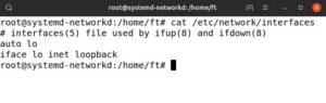 Abbildung 1: F&uuml;r den Einsatz von Systemd-networkd darf die Datei <code>interfaces</code> nur die Zeilen f&uuml;r Localhost enthalten.