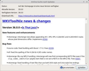 Abbildung 1: Auf bereitstehende Updates macht MKVToolNix von sich aus aufmerksam.