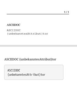 Abbildung 1: Die Unterschiede zwischen Asciidoc (oben) und Asciidoctor zeigen sich etwa, wenn man die Auswirkungen von jeweils unbekannten Attributen betrachtet.
