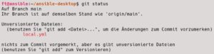 Abbildung 7: Der Befehl <code>git status</code> zeigt den Status der Synchronisation zwischen Ihrem Rechner und dem Online-Repo auf Github. In unserem Fall sagt Github uns in Rot, dass es <code>local.yaml</code> noch nicht kennt. Ein beherztes <code>git add local.yaml</code> &auml;ndert das.
