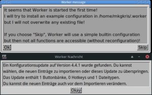 Abbildung 1: Worker startet mit einem kleinen Dialog.