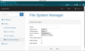 Abbildung 1: Im File System Manager legen Sie neue Laufwerke an.