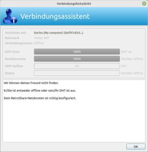 Abbildung 9: Retroshare meldet, wenn Kontakte nicht erreichbar sind.