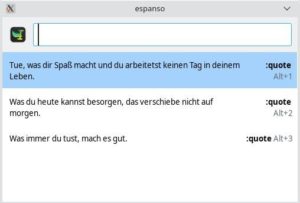 Abbildung 4: Bei Espanso d&uuml;rfen mehrere Ersetzungen denselben Ausl&ouml;ser haben. Der Trigger <code>:quote</code> zeigt dann ein Fenster, in dem Sie per Tastenkombination das Gew&uuml;nschte ausw&auml;hlen.