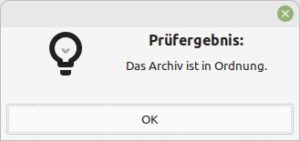 Abbildung 15: Xarchiver bringt auch eine kleine Pr&uuml;froutine mit.