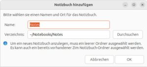 Abbildung 2: Beim ersten Start legen Sie einen Ablageordner und ein Notizbuch an.