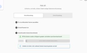 Abbildung 4: Nach dem Verschl&uuml;sseln stellt Hat.sh die Dateien und gegebenenfalls das Passwort zum Herunterladen bereit.