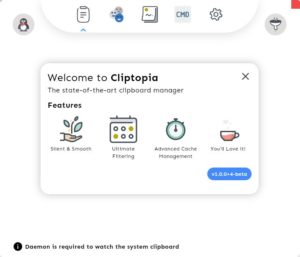 Abbildung 2: Bei der ersten Begr&uuml;&szlig;ung macht Cliptopia darauf aufmerksam, dass Sie den Daemon nachr&uuml;sten m&uuml;ssen.