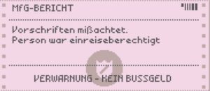 Abbildung 2: Machen Sie einen Fehler, lässt eine Verwarnung nicht lange auf sich warten. Ab der dritten Verwarnung an einem Tag bekommen Sie eine Geldstrafe aufgebrummt.