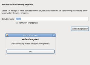Abbildung 16: Nach Angabe der Benutzerauthentifizierung nehmen Sie einen Verbindungstest vor.