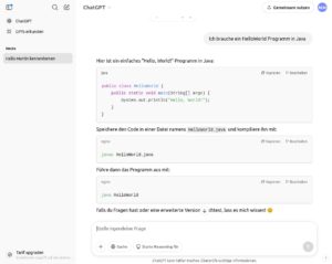 Abbildung 1: Einen Java-Codeschnipsel, der "Hello World" ausgibt, sch&uuml;ttelt ChatGPT erwartungsgem&auml;&szlig; in Sekundenbruchteilen aus dem &Auml;rmel.