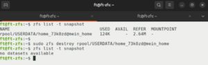 Abbildung 4: Der erste erstellte Snapshot von <code>/home</code> wird aufgelistet und mit dem Befehlszusatz <code>destroy</code> bei Bedarf wieder gelöscht.