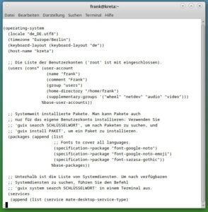 Abbildung 4: GNU Guix System speichert das gesamte Setup in der zentralen Datei <code>/etc/config.scm</code>.